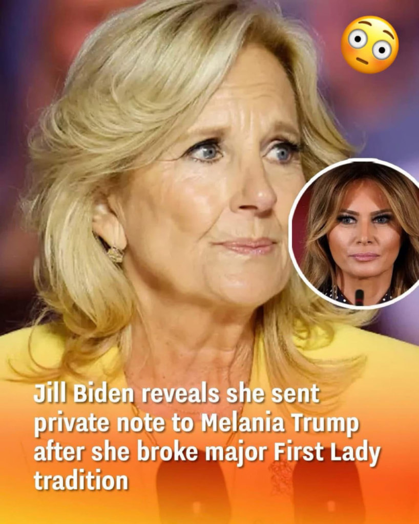 Jill Biden reveals she sent private note to Melania Trump after she broke major First Lady tradition